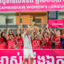 Cambodian’s Women League 2024/25 Final